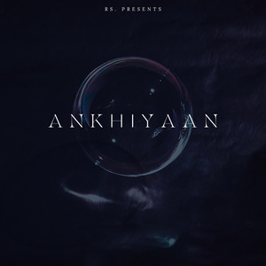 Ankhiyaan