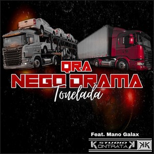 Tonelada (feat. Mano Galax) [Explicit]