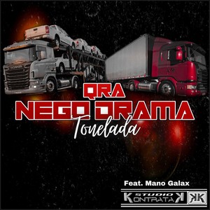 Tonelada(feat. Mano Galax) (Explicit)