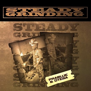 Steady grinding (Explicit)