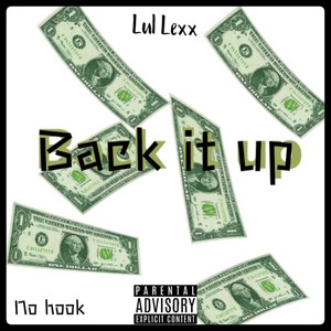 Back It Up (Explicit)
