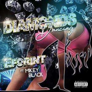 Diamonds Dancing (Explicit)