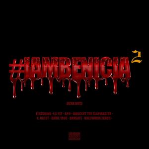 #Iambenicia2 (Explicit)