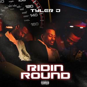 Ridin' Round (Explicit)