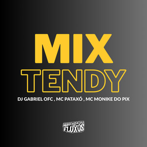 Mix Tendy