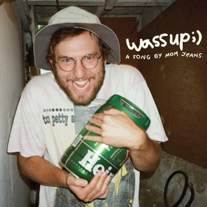 wassup;) (Explicit)