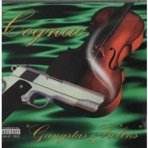 Gangstas And Violins