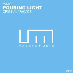 Pouring Light (Original Mix)