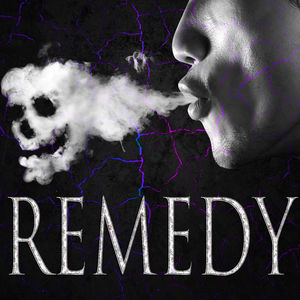 Remedy (Explicit)