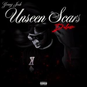 Unseen Scars (Deluxe) [Explicit]