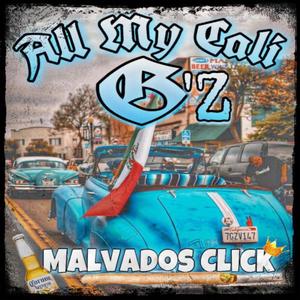 All My Cali Gz (feat Necio Stilow Nasty Cisco & The One)