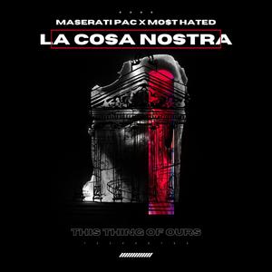 LA COSA NOSTRA (Explicit)