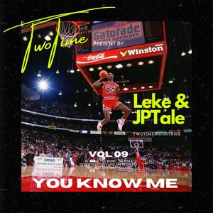 YOU KNOW ME (feat. Leke) (Explicit)