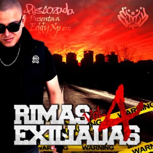 Eddy XP Presenta: Rimas Exiliadas, Vol. 4 (Explicit)