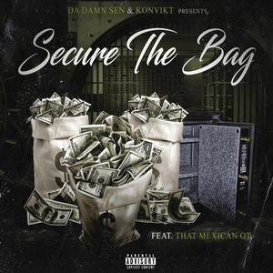 Secure the Bag (Explicit)