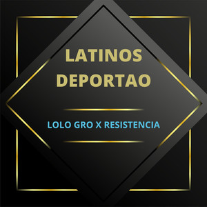 Latinos Deportao (Explicit)