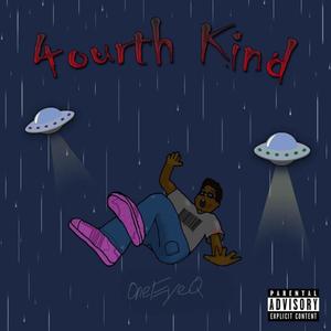 4ourth Kind Deluxe (Explicit)