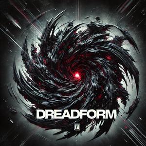 DREADFORM (Explicit)