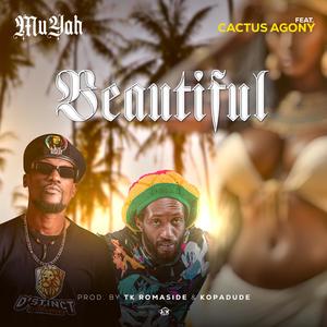 Beautiful (feat. Cactus Agony) (Explicit)