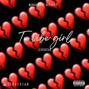 VIBE GIRL (Explicit)