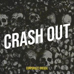 Crash Out (Explicit)