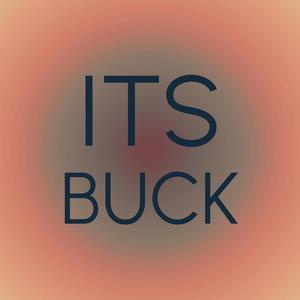 Its Buck
