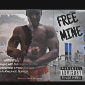 FREE MINE (Explicit)