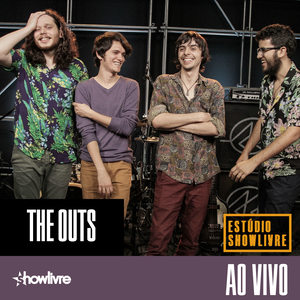 The Outs no Estúdio Showlivre (Ao Vivo)