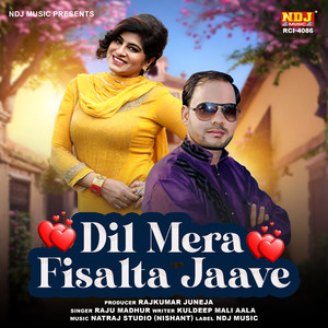 Dil Mera Fisalta Jaave