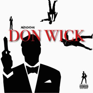 Don Wick (Intro) [Explicit]