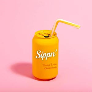 Sippn' (Explicit)