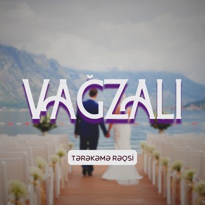 Vağzalı/Tərəkəmə Rəqsi