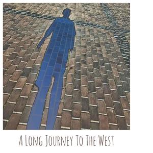 A Long Journey To The West