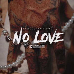 No Love (Explicit)