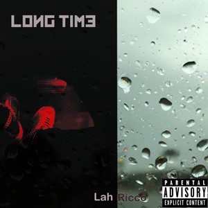 Long Time (Explicit)