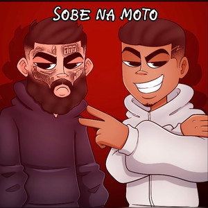 Sobe na Moto (Explicit)