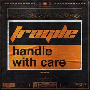 Fragile (Explicit)