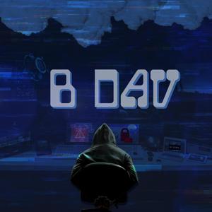 B Dav (pas les mots) (Explicit)