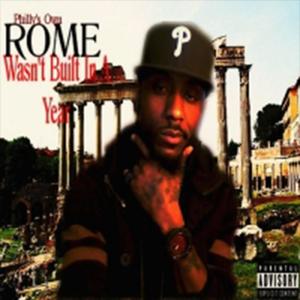 Rome Wasnt Built In A Year (Explicit)