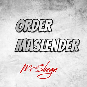 Order Maslender
