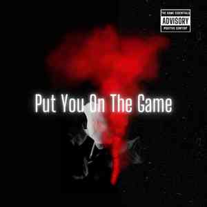 Put You On The Game