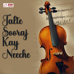 Jalte Sooraj Kay Neeche (Original Motion Picture Soundtrack)