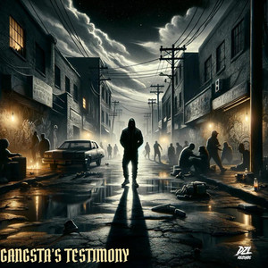 Gangsta's Testimony (Explicit)