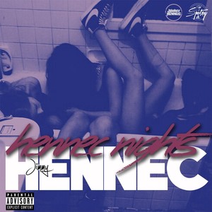 Hennec Nights (Explicit)