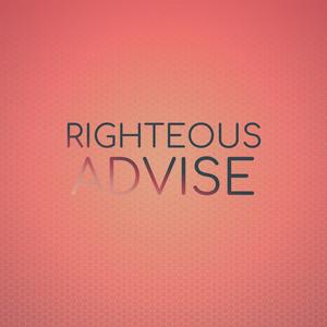 Righteous Advise