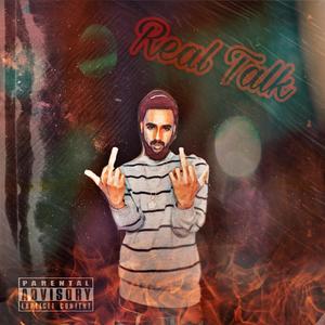 Real Talk (Explicit)