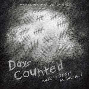 Days Counted (Official Motion Picture Soundtrack)