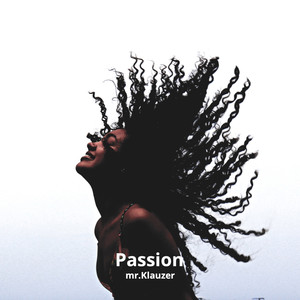 Passion (Explicit)