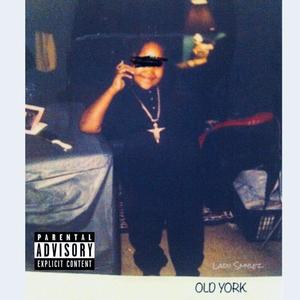 Old York (Explicit)