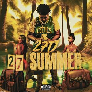 27 summer (feat. Mike dan) (Explicit)